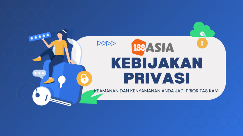 188Asia - Halaman Kebijakan Privasi